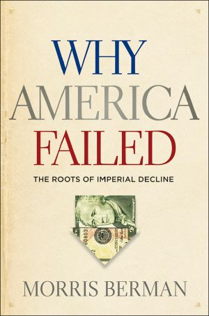 [Decline of the American Empire 03] • Why America Failed